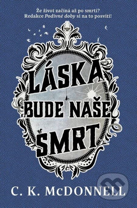 Láska bude naše smrt-Caimh McDonnell