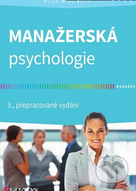 Manažerská psychologie-Milan Mikuláštík