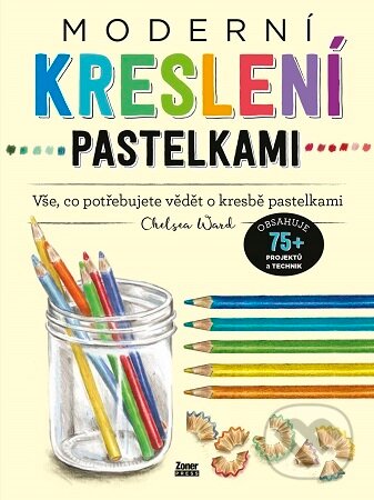 Moderní kreslení pastelkami-Chelsea Ward