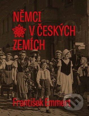 Němci v českých zemích-František Emmert