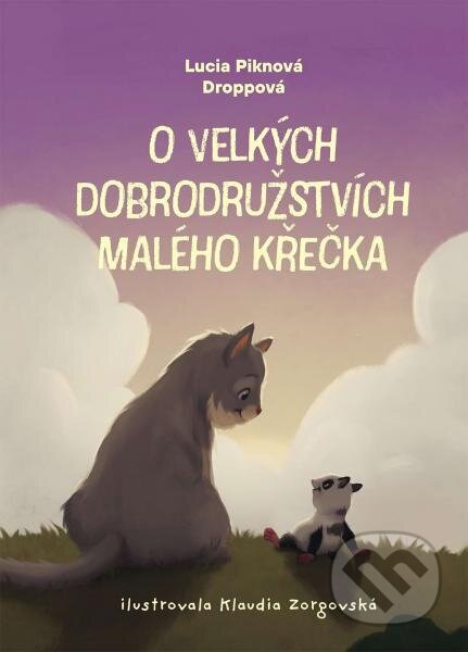 O velkých dobrodružstvích malého křečka-Lucia Piknová Droppová