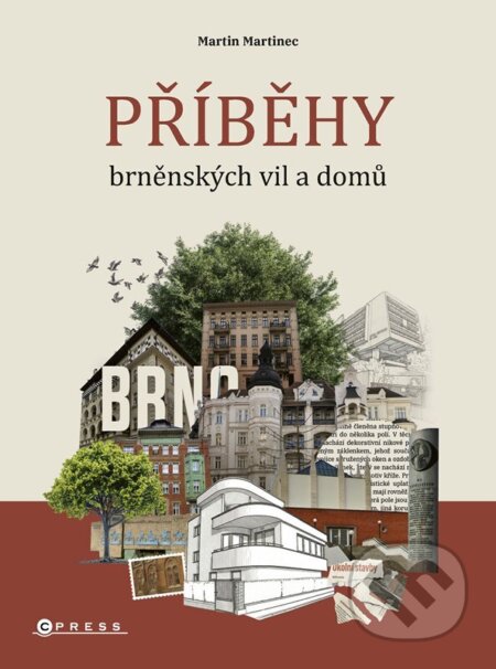 Příběhy brněnských vil a domů-Martin Martinec