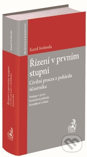 Řízení v prvním stupni-Karel Svoboda