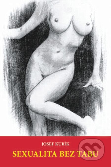 Sexualita bez tabu-Josef Kubík