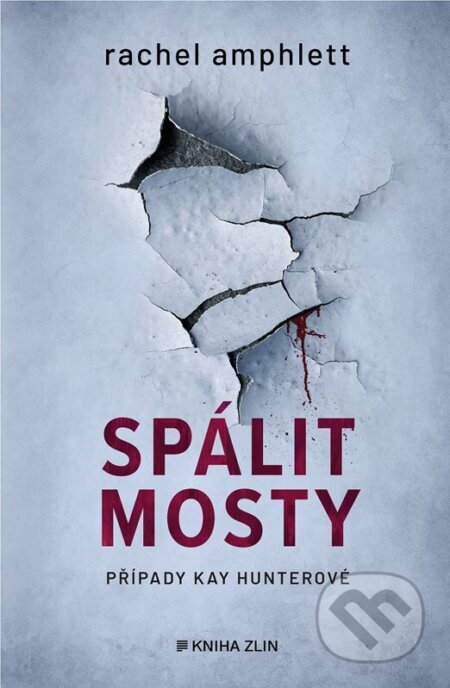 Spálit mosty-Rachel Amphlett