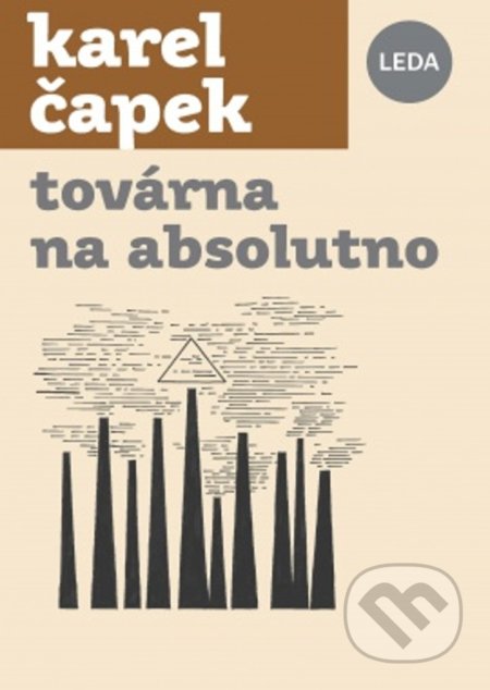 Továrna na Absolutno-Karel Čapek