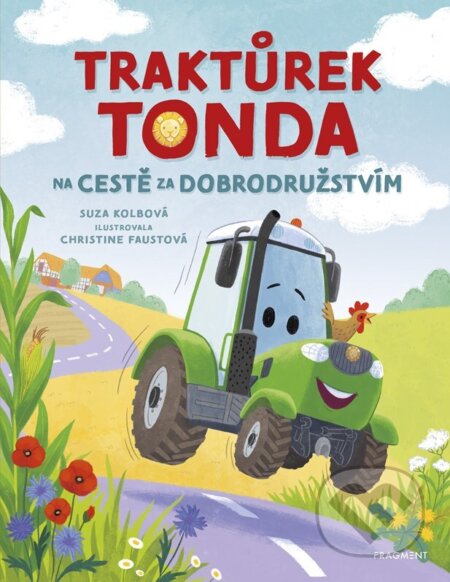 Traktůrek Tonda na cestě za dobrodružstvím-Suza Kolbová