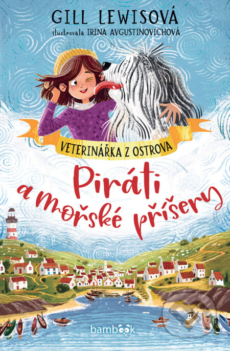 Veterinářka z ostrova – Piráti a mořské příšery-Gill Lewis