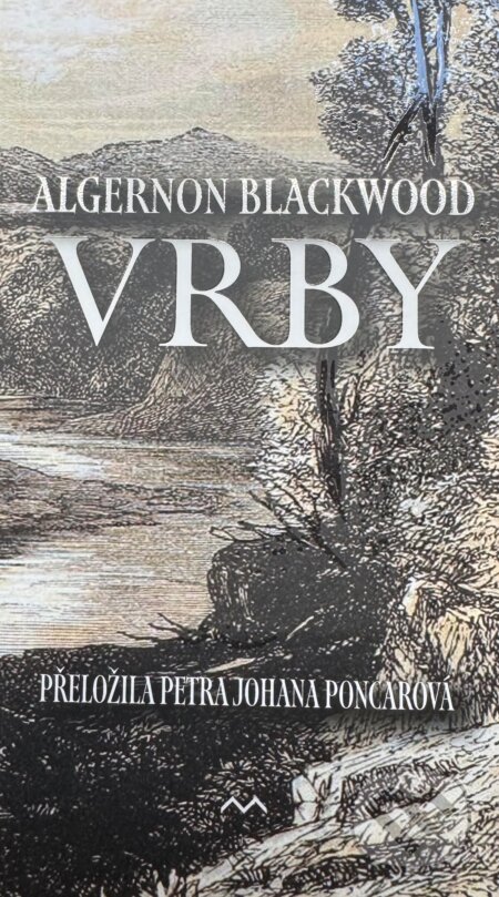 Vrby-Algernon Blackwood