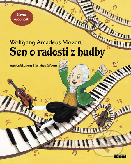 Wolfgang Amadeus Mozart - Sen o radosti z hudby-Pak Un-jong