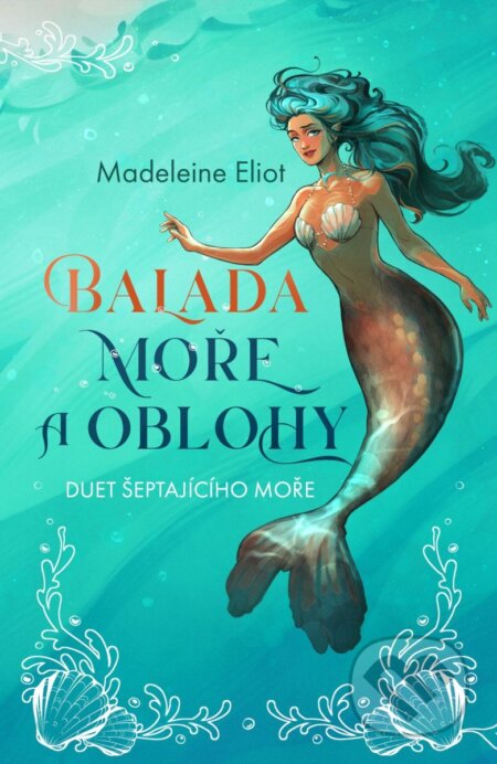 Balada moře a oblohy-Madeleine Eliot