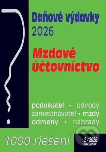Daňové výdavky - 1000 riešení č. 2 / 2026-Autorský kolektiv