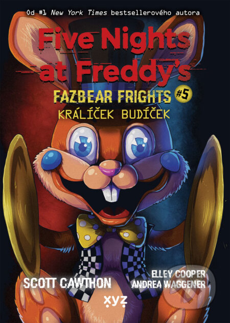 Five Nights at Freddy's: Králíček Budíček-Scott Cawthon