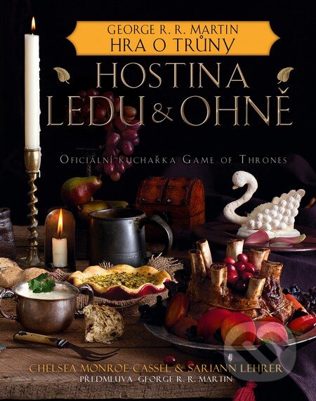 Hostina ledu a ohně-Chelsea Monroe-Cassel a Sariann Lehrer