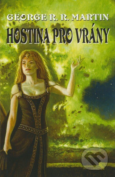 Hostina pro vrány  1-George R.R. Martin