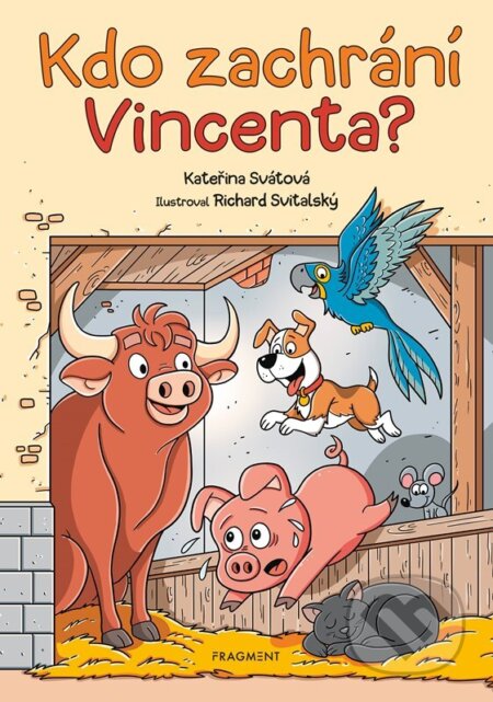 Kdo zachrání Vincenta?-Kateřina Svátová