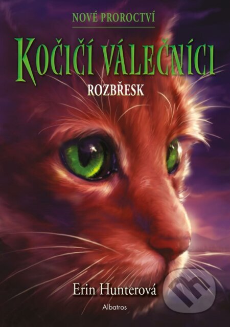 Kočičí válečníci - Nové proroctví: Rozbřesk-Erin Hunterová