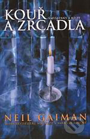 Kouř a zrcadla-Neil Gaiman