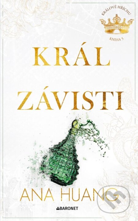 Král závisti-Ana Huang