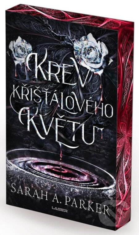 Krev křišťálového květu - limitovaná edice-Sarah A. Parker