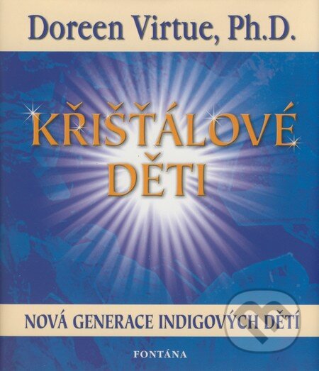 Křišťálové děti-Doreen Virtue
