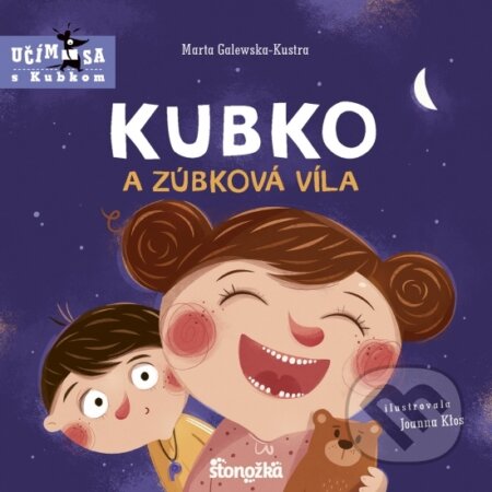 Kubko a zúbková víla-Marta Galewska-Kustra