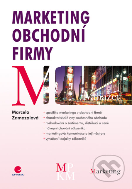 Marketing obchodní firmy-Marcela Zamazalová