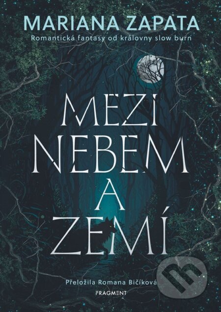 Mezi nebem a zemí-Mariana Zapata