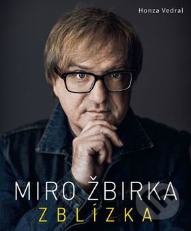 Miro Žbirka: Zblízka (český jazyk)-Honza Vedral