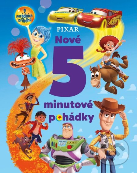 Pixar: Nové 5minutové pohádky-Autorský kolektiv