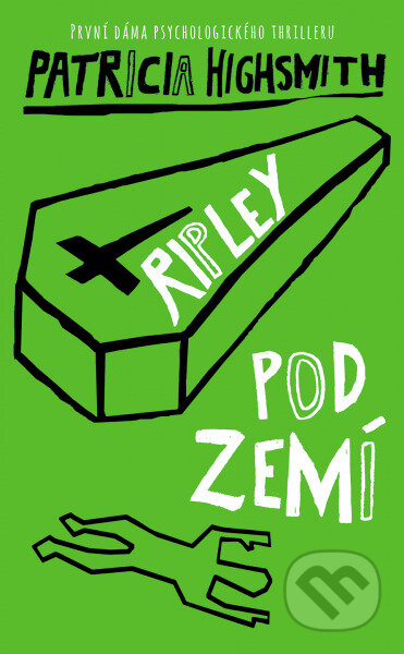 Ripley pod zemí-Patricia Highsmith