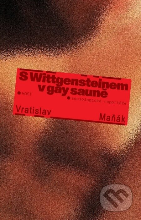 S Wittgensteinem v gay sauně-Vratislav Maňák