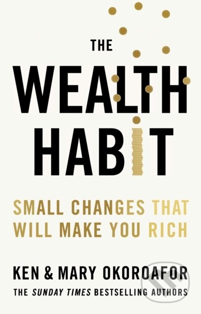 The Wealth Habit-Ken Okoroafor and Mary Okoroafor