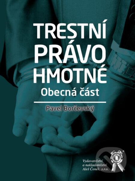 Trestní právo hmotné-Pavel Borčevský