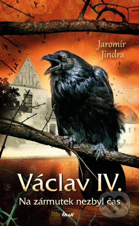 Václav IV.-Jaromír Jindra