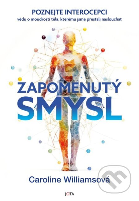 Zapomenutý smysl-Caroline Williams