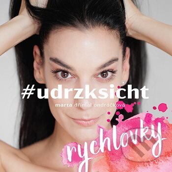 #udrzksicht rychlovky-Marta Dřímal Ondráčková