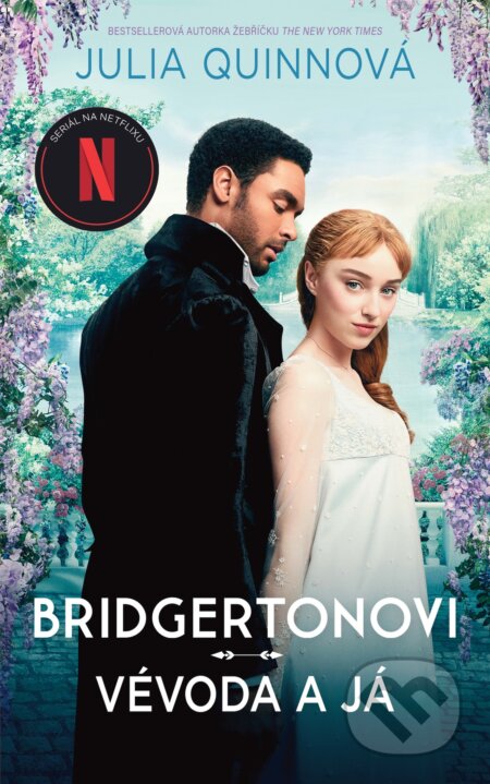 Bridgertonovi: Vévoda a já-Julia Quinn