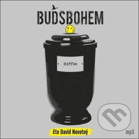 Buďsbohem-Hoffee a David Novotný