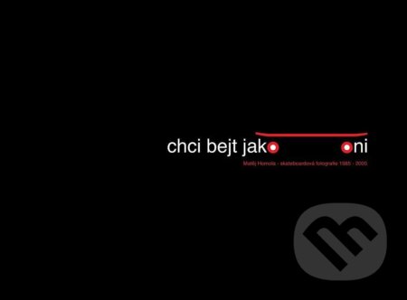 Chci bejt jako oni-Matěj Homola