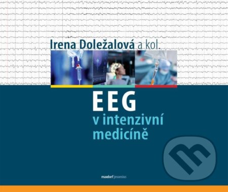 EEG v intenzivní medicíně-Irena Doležalová