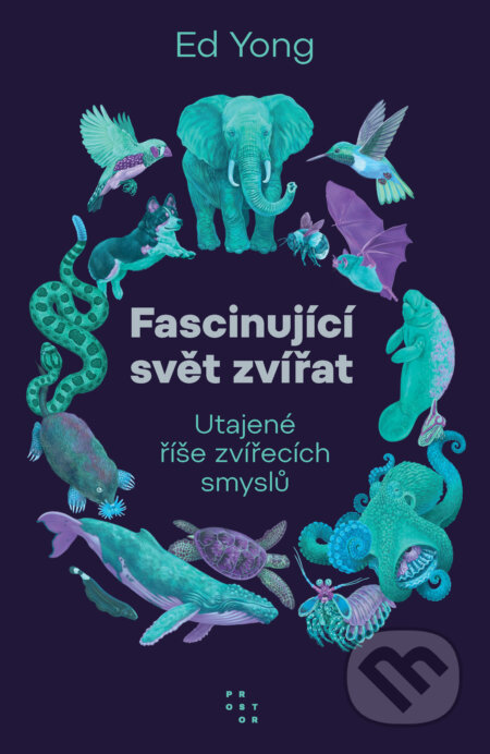 Fascinující svět zvířat-Ed Yong