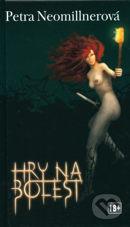 Hry na bolest-Petra Neomillnerová