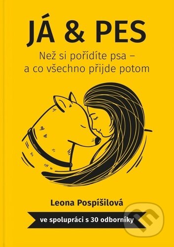 Já & pes-Leona Pospíšilová