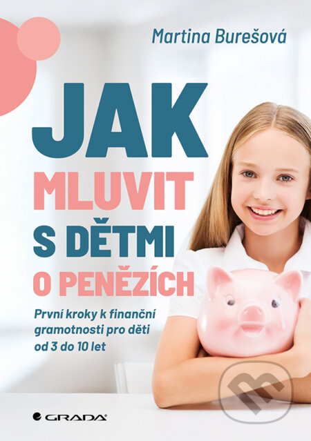 Jak mluvit s dětmi o penězích-Martina Burešová