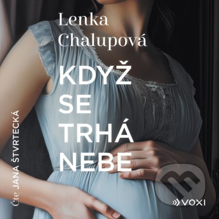 Když se trhá nebe (audiokniha)-Lenka Chalupová