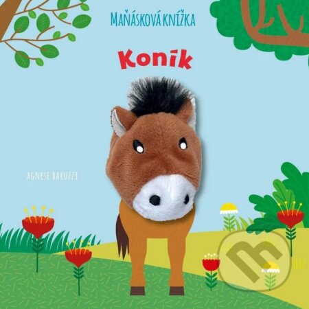 Koník - Maňásková knížka-Agnese Baruzzi