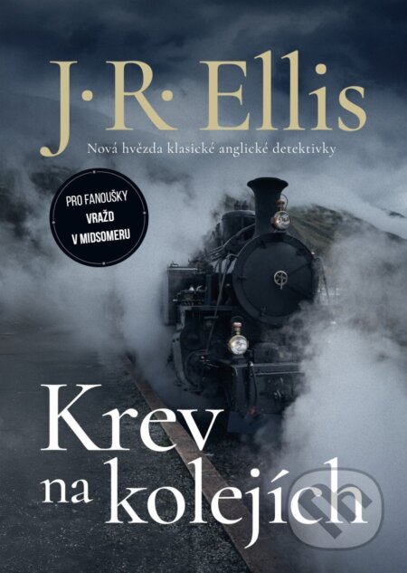 Krev na kolejích-J.R. Ellis