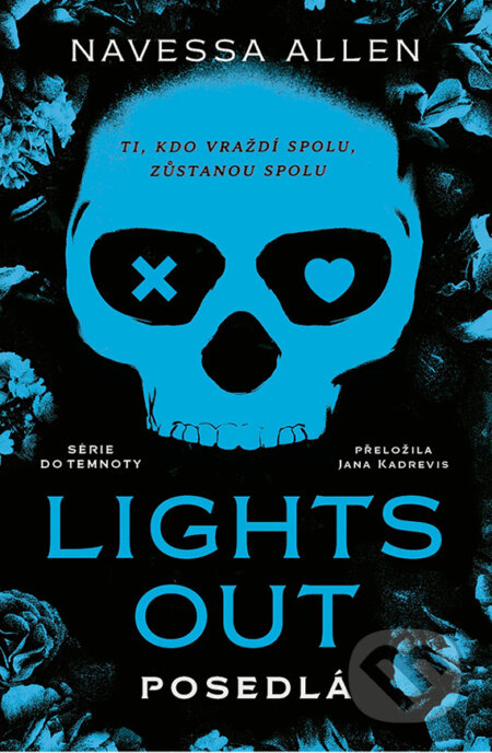 Lights Out: Posedlá-Navessa Allen