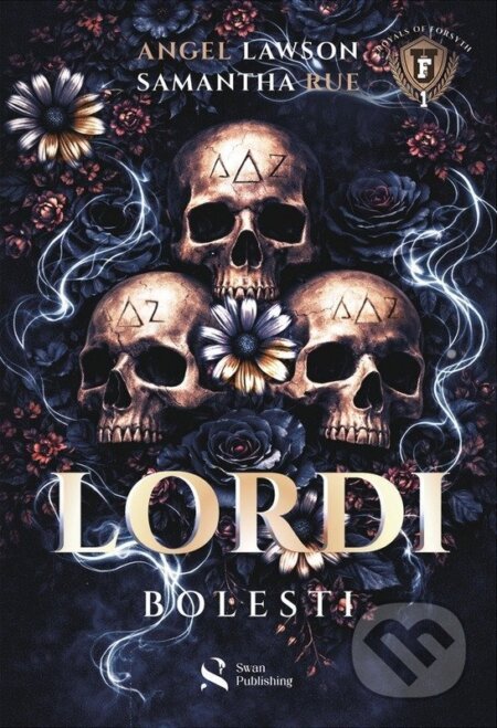 Lordi bolesti-Angel Lawson a Samantha Rue